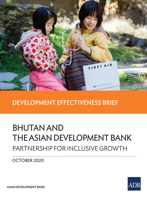 Title details for Bhutan and the Asian Development Bank by Asian Development Bank - Available